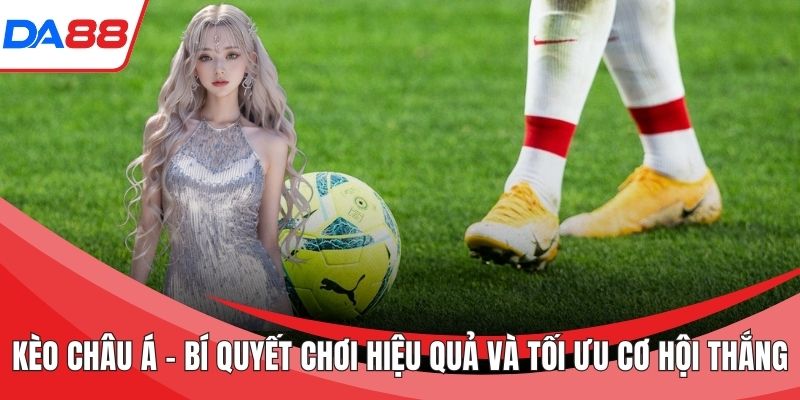 Kèo châu Á